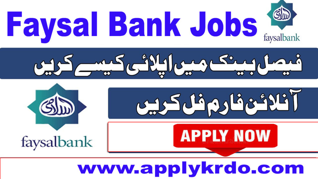 Faysal Bank Jobs 2025 – Apply Online for Vacancies