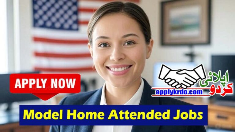 Model Home Attended Jobs USA 2025 – Apply Now