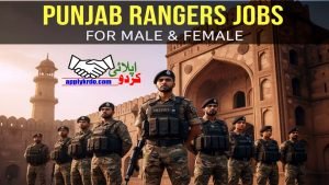 Punjab Ranger Jobs 2025: Hiring Male and Females