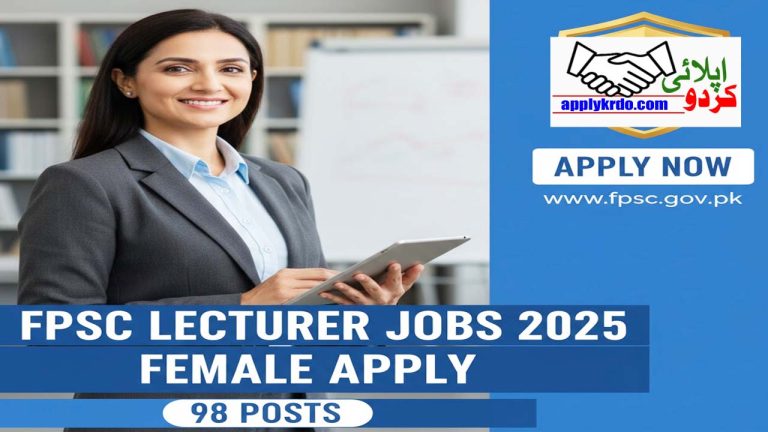FPSC Lecture Jobs 2025 Female Apply (98 Posts)
