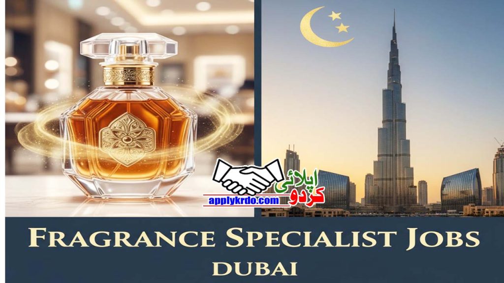 Fragrance Specialist Jobs in Dubai - Apply Now | applykrdo.com