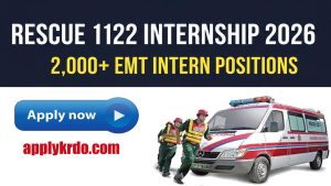 Rescue 1122 Internship 2026: Apply Online for EMT Intern Positions (2,000+ Vacancies)