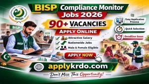BISP Compliance Monitor Jobs 2026 | 90+ Vacancies Apply Online - applykrdo.com