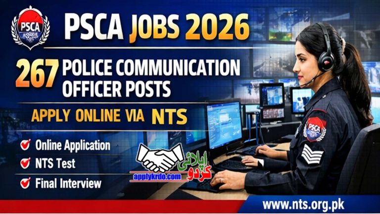 Punjab Safe City Authority PSCA Jobs 2026 | 267 Police Communication Officer Posts - Apply Online via NTS