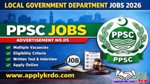 Local Government Department Jobs 2026 PPSC Jobs Advertisement No.05