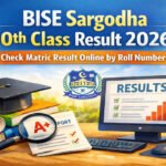 BISE Sargodha 10th Class Result 2026 – Check Matric Result Online by Roll Number