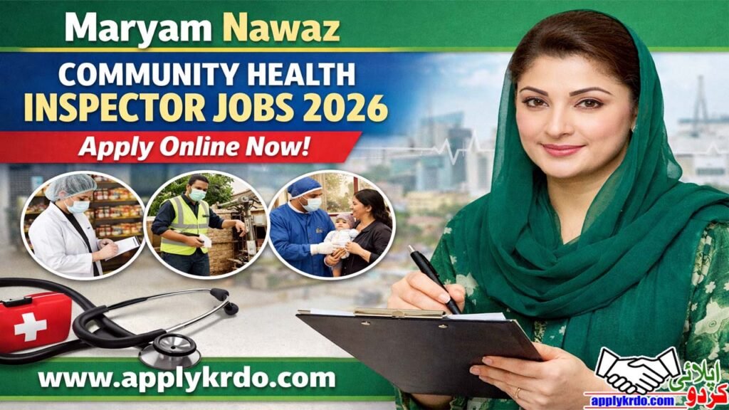 Maryam Nawaz Community Health Inspector Jobs 2026: Apply Online