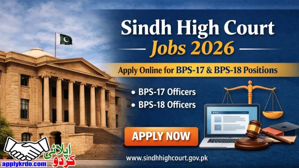 Sindh High Court Jobs 2026: Apply Online for BPS-17 & BPS-18 Positions