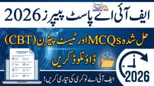 FIA Past Papers 2026 – Download Solved MCQs and Test Pattern (CBT)