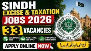 Sindh Excise & Taxation Jobs 2026: 33 Vacancies Apply Online Now